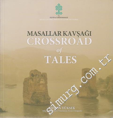 Masallar Kavşağı = Crossroad of Tales