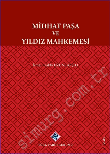 Midhat Paşa ve Yıldız Mahkemesi -