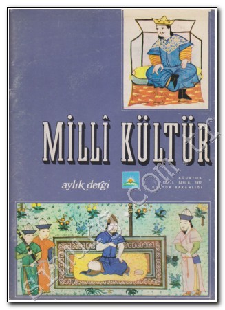 Milli Kültür Aylık Dergi 1 Sayı: 8 Ağustos