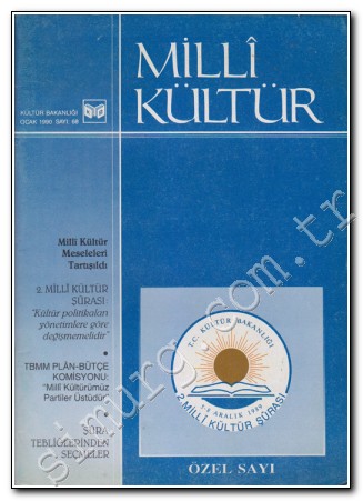 Milli Kültür Aylık Dergi - 2. Milli Kültür Şurası Özel Sayısı   Sayı: 68, Ocak 1990