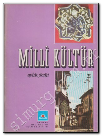 Milli Kültür Aylık Dergi Cilt: 1, Sayı: 6, Haziran 1977