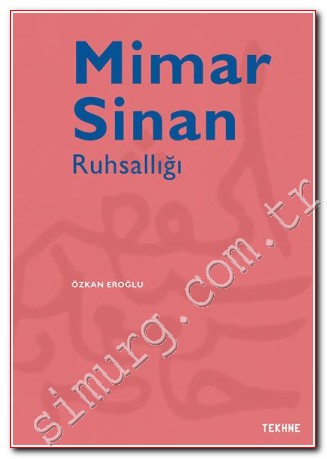 Mimar Sinan Ruhsallığı -
