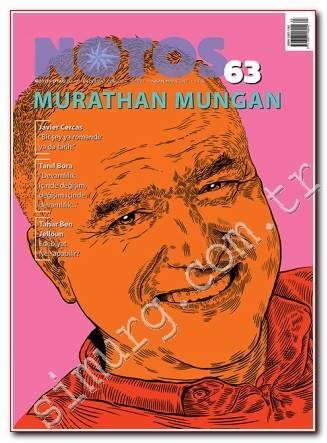 Notos Öykü: İki Aylık Edebiyat Dergisi - Dosya: Murathan Mungan Sayı: 