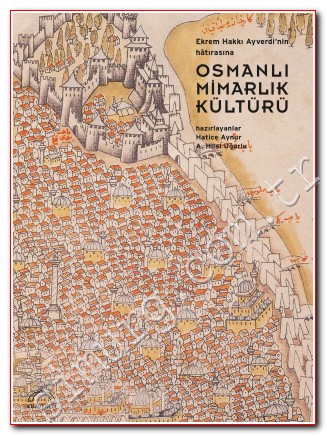 Osmanlı Mimarlık Kültürü -