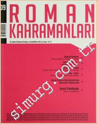Roman Kahramanları: 3 Aylık Edebiyat Dergisi - Sayı: 9 Sayı: 9