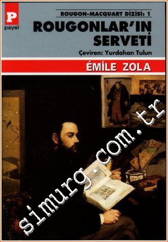Rougonlar'ın Serveti Emile Zola