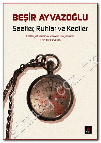 Saatler, Ruhlar ve Kediler: Edebiyat Tarihinin Renkli Dünyasında Kısa Bir Cevelan