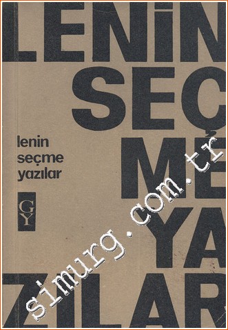 Seçme Yazılar Vladimir İlyiç Lenin