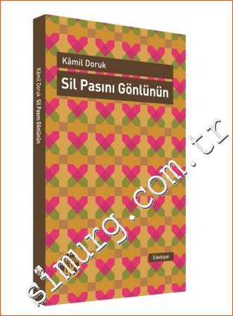 Sil Pasını Gönlünün