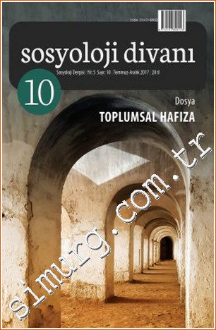 Sosyoloji Divanı Dergisi - Toplumsal Hafıza - Sayı: 10