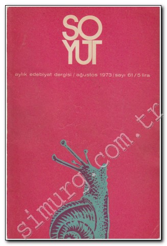 Soyut Aylık Edebiyat Dergisi Sayı: 61, Ağustos 1973