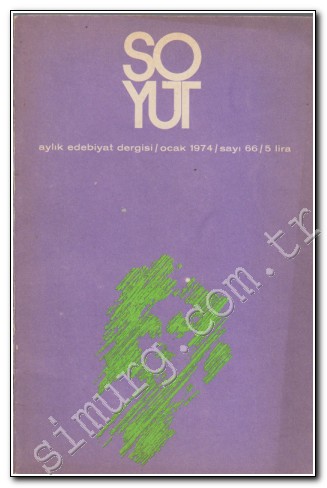 Soyut Aylık Edebiyat Dergisi Sayı: 66, Ocak 1974
