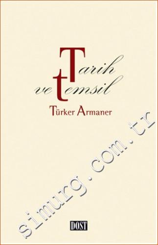 Tarih ve Temsil