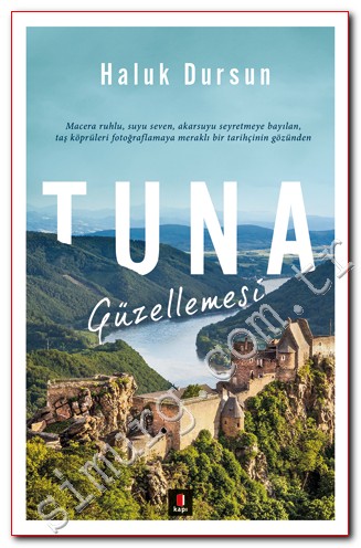 Tuna Güzellemesi -