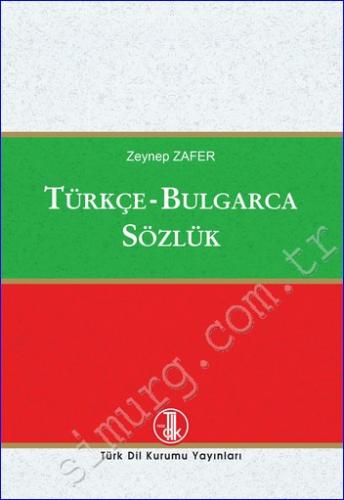 Türkçe - Bulgarca Sözlük -