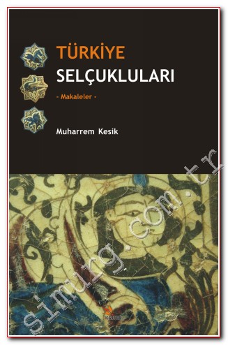 Türkiye Selçukluları - Makaleler -