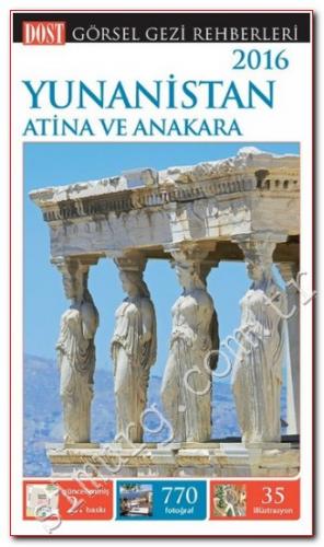 Yunanistan, Atina ve Anakara -