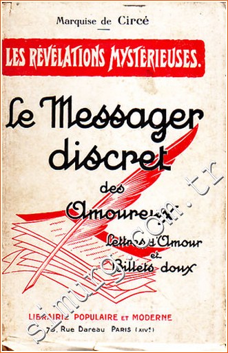 Les Revelations Mysterieuses Le Messager Discret Des Amoureux Lettre Les Revelations Mysterieuses Le Messager Discret Des Amoureux Lettre