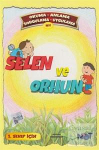 1. Sınıf Selen ve Orhun Okuma Anlama Sorgulama Uygulama Set