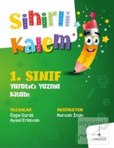 1. Sınıf Yaratıcı Yazma Kitabı - Sihirli Kalem