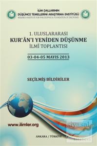 1. Uluslararası Kur'an'ı Yeniden Düşünme İlmi Toplantısı