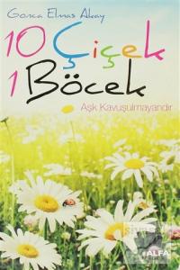 10 Çiçek 1 Böcek