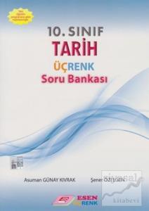 10. Sınıf Tarih Üçrenk Soru Bankası