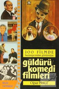 100 Filmde Başlangıcından Günümüze   - Güldürü Komedi Filmleri (Ciltli)