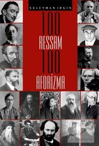 100 Ressam 100 Aforizma