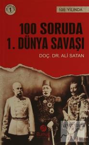 100 Soruda 1. Dünya Savaşı