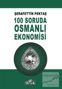 100 Soruda Osmanlı Ekonomisi