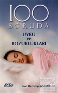 100 Soruda Uyku ve Bozuklukları