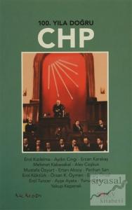 100. Yıla Doğru CHP