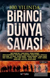 100. Yılında Birinci Dünya Savaşı
