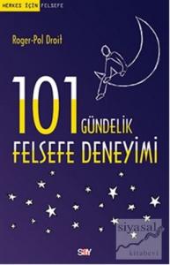 101 Gündelik Felsefe Deneyimi