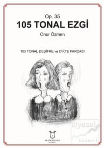 105 Tonal Ezgi - Op. 35