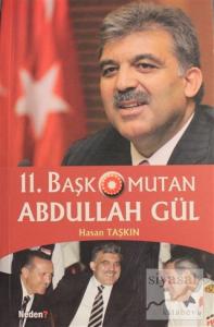 11. Başkomutan Abdullah Gül