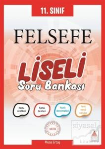 11. Sınıf Felsefe Liseli Soru Bankası