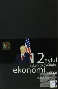 12 Eylül Askeri Darbesinin Ekonomi Politiği