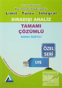 12. Sınıf Matematik Özel Tanımlı Fonksiyonlar Limit - Türev - İntegral Sıradışı Analiz Tamamı Çözümlü Konu Özetli LYS Özel Seri
