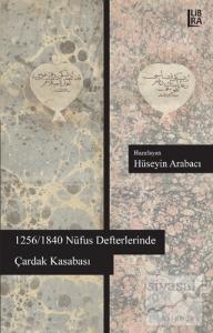 1256/1840 Nüfus Defterlerinde Çardak Kasabası
