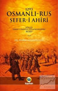 1293 Osmanlı-Rus Sefer-i Ahiri