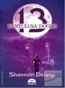 13: Kurtuluşa Doğru