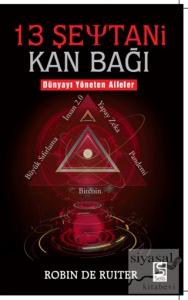 13 Şeytani Kan Bağı Dünyayı Yöneten Aileler