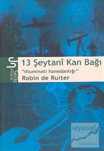 13 Şeytani Kan Bağı İlluminati Hanedanlığı