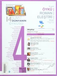14 Şubat Dünyanın Öyküsü Sayı: 4 / Ağustos - Eylül 2014