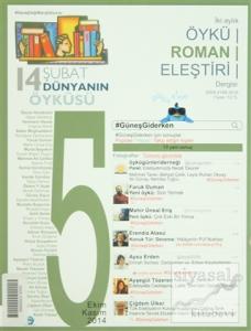14 Şubat Dünyanın Öyküsü Sayı: 5 / Ekim - Kasım 2014