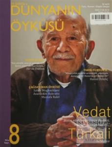 14 Şubat Dünyanın Öyküsü Sayı: 8 / Nisan - Mayıs 2015