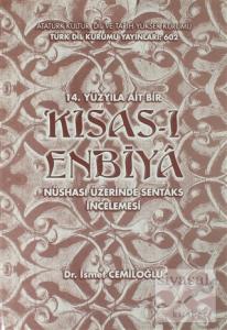 14. Yüzyıla Ait Bir Kısas-ı Enbiya (Ciltli)