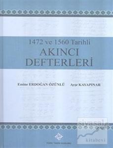 1472 ve 1560 Tarihli Akıncı Defterleri
